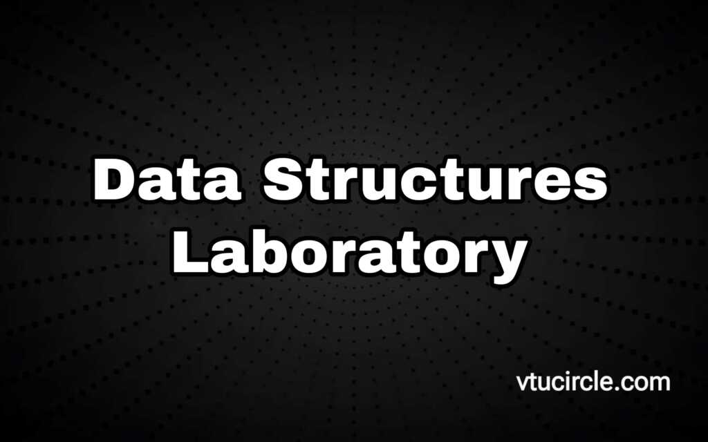 Data Structure Laboratory BCSL305