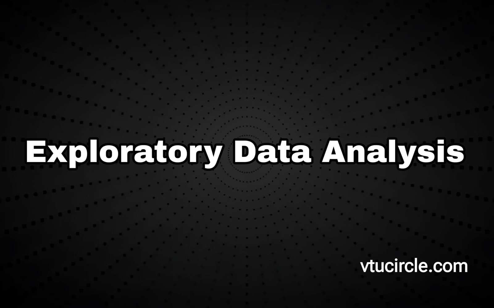 Exploratory Data Analysis BAI515E
