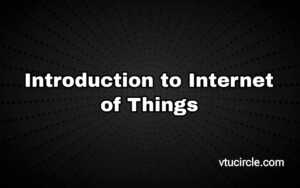 Introduction to Internet of Things BETCK105H-205H