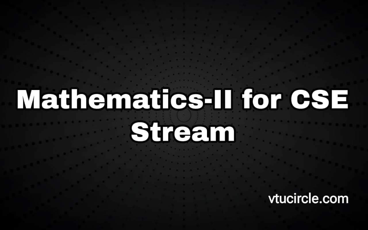 Mathematics-II for CSE stream BMATS201
