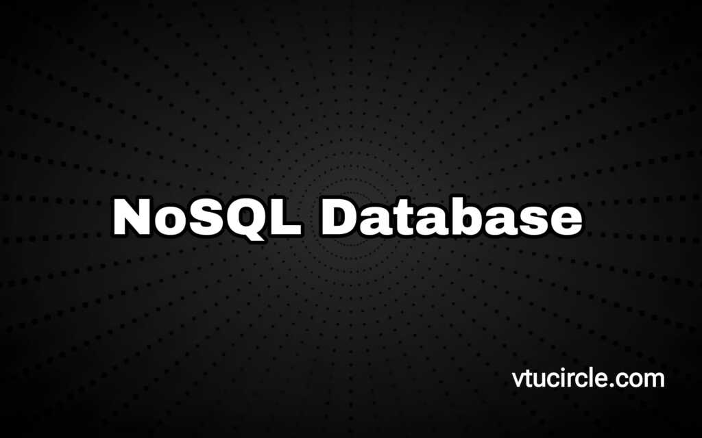 NoSQL Database 21CS745