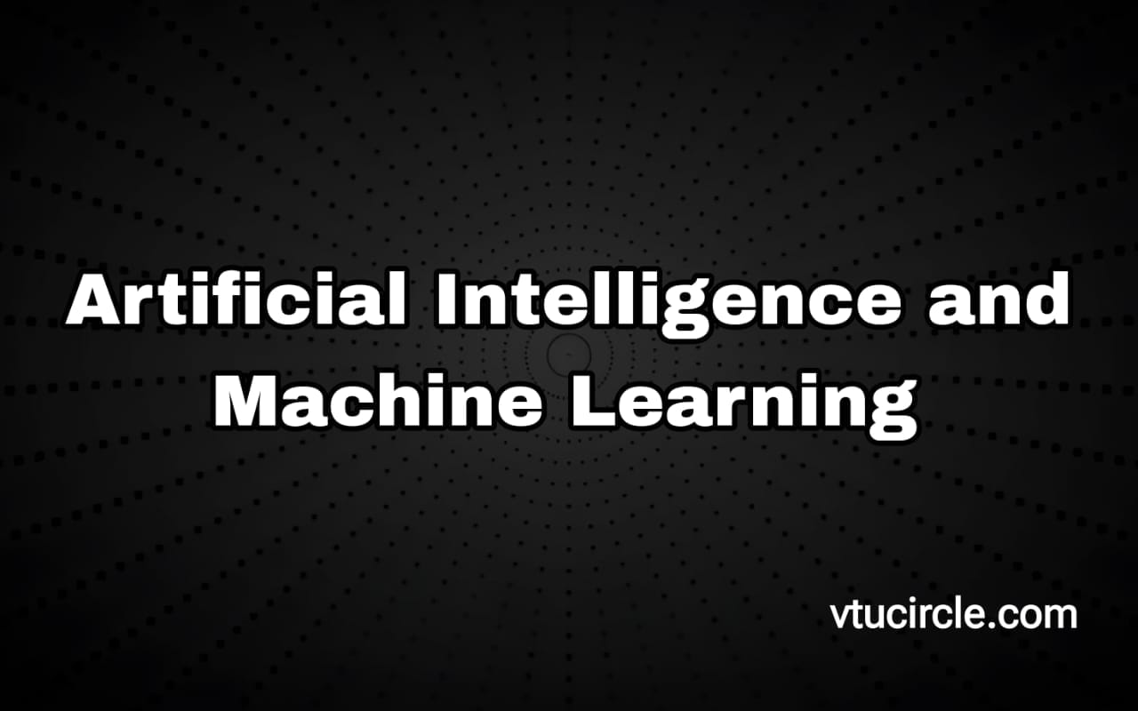 Artificial Intelligence and Machine Learning BDS602
