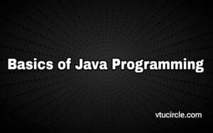 Basics of Java Programming BPLCK105C-205C