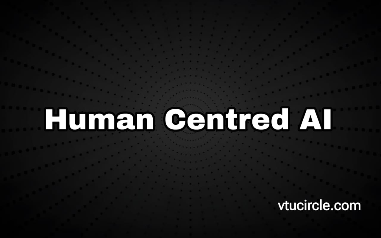 Human Centred AI BAI613A