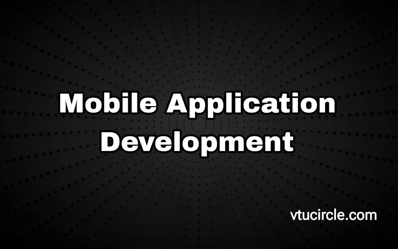 Mobile Application Development BIS654C