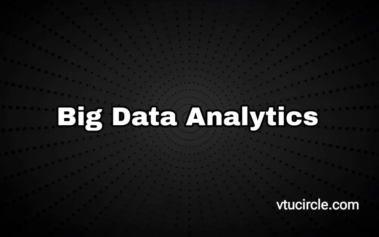Big Data Analytics BCS714D