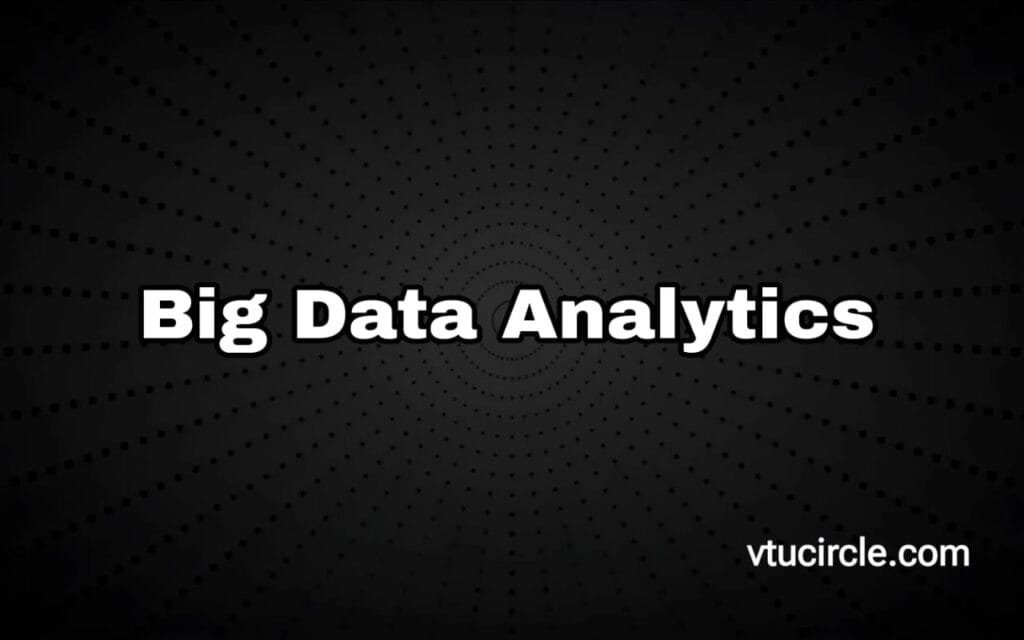Big Data Analytics BIS701
