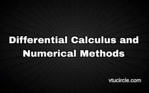 Differential Calculus and Numerical Methods 1BMATC201